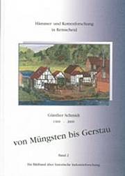 Von Müngsten bis Gerstau - 1369 bis 2000