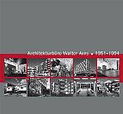 Architekturbüro Walter Arns 1951-1994